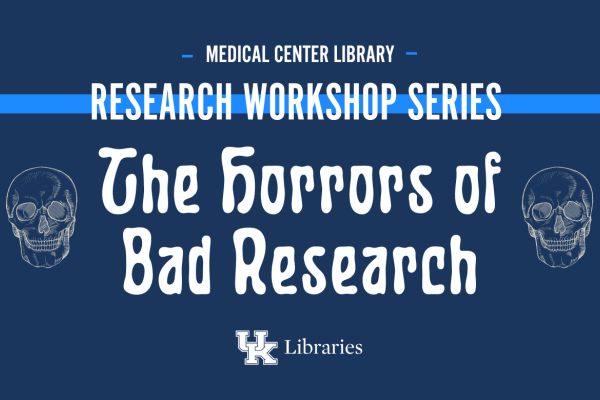Graphic with skulls for the Horrors of Bad Research workshop series