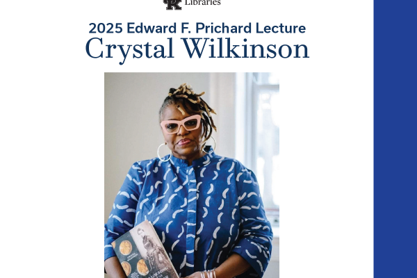 Graphic for the 2025 Edward F. Prichard Lecture featuring Crystal Wilkinson