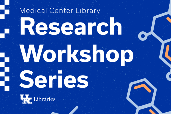 Graphic for the Medical Center Library's Research Workshop Series
